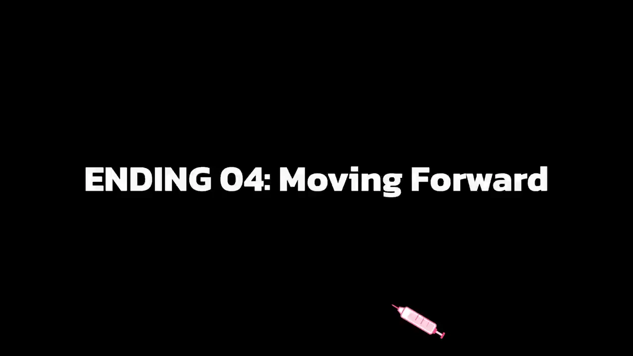 Ending 04 title card reads Moving Forward