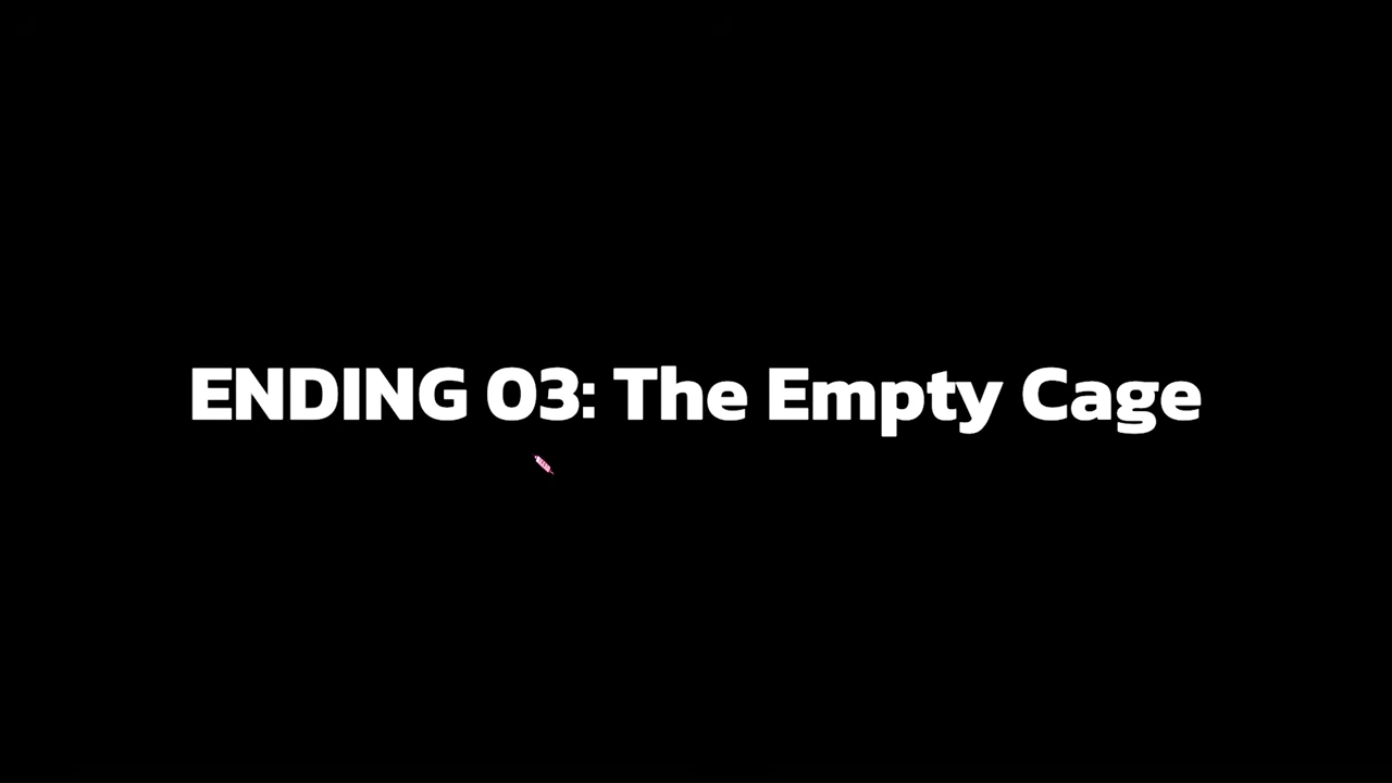 Ending 03 title card reads The Empty Cage